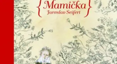 Kniha mesiaca november: Jaroslav Seifert - Mamička